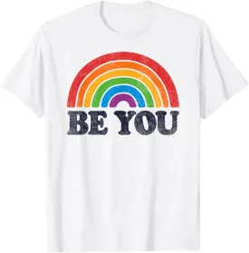 LGBTQ Be You Gay Pride LGBT Ally Rainbow Flag Retro Vintage T-Shirt